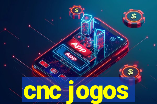 cnc jogos