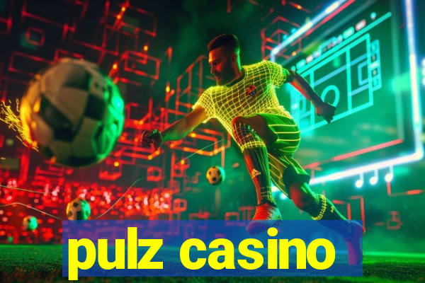 pulz casino