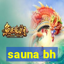 sauna bh