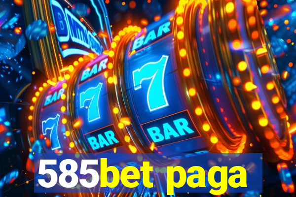 585bet paga