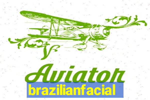 brazilianfacial