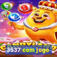 3537 com jogo