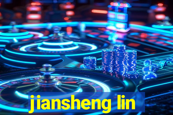 jiansheng lin