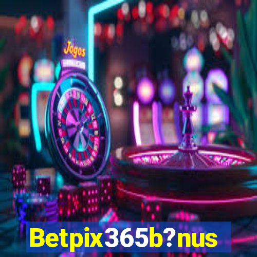 Betpix365b?nus