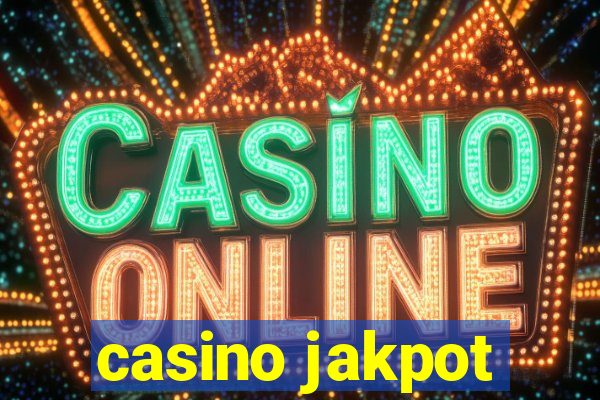 casino jakpot