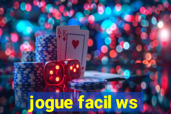 jogue facil ws