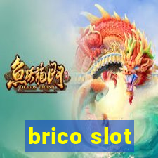 brico slot