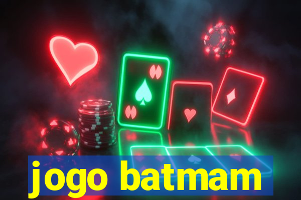 jogo batmam