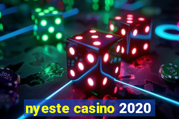 nyeste casino 2020