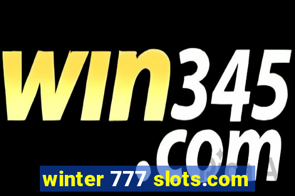 winter 777 slots.com