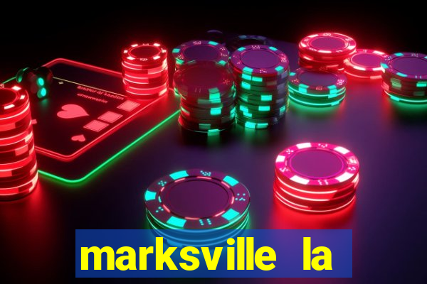 marksville la paragon casino