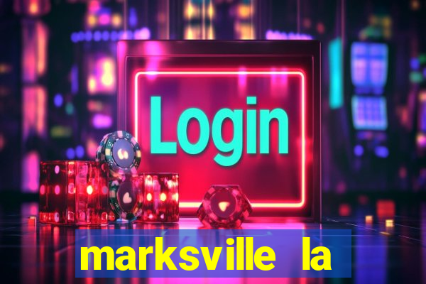 marksville la paragon casino