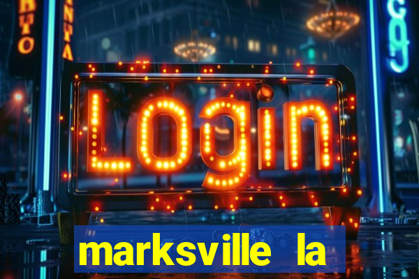 marksville la paragon casino