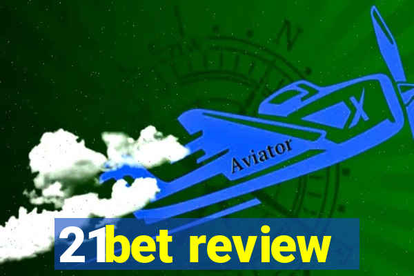 21bet review