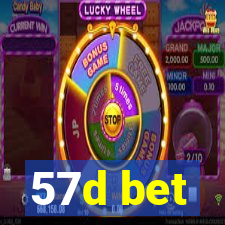 57d bet