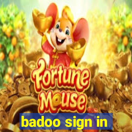 badoo sign in