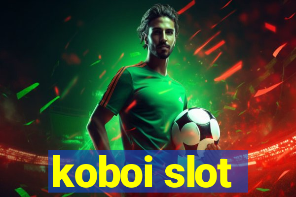 koboi slot