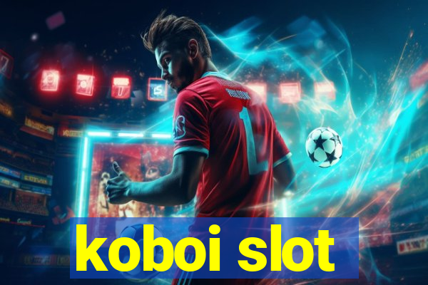 koboi slot