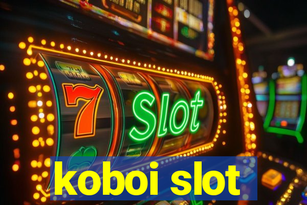 koboi slot