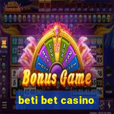 beti bet casino