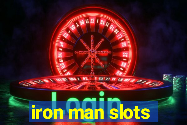 iron man slots