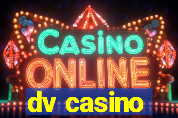 dv casino