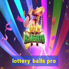 lottery balls pro