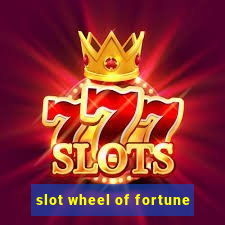 slot wheel of fortune