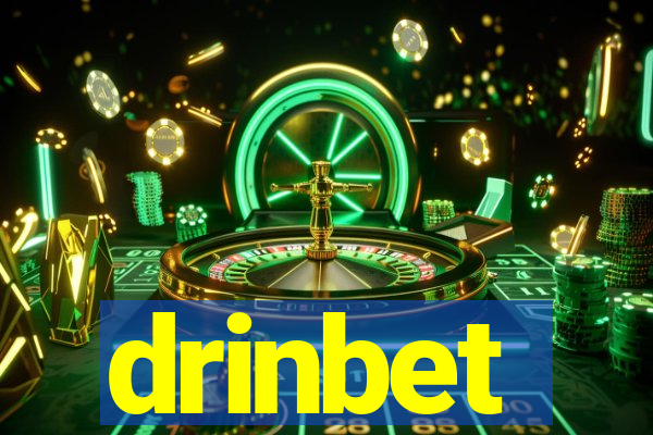 drinbet