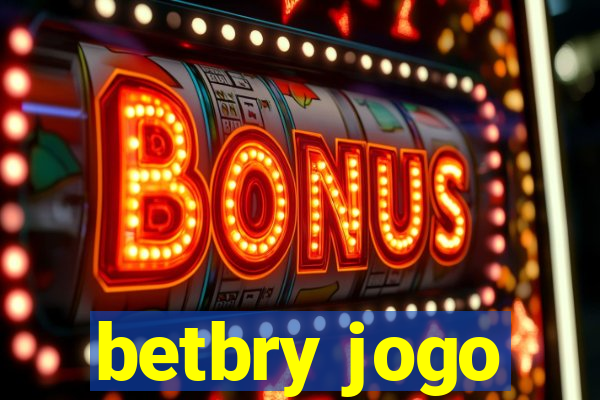 betbry jogo