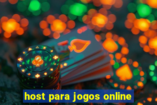 host para jogos online