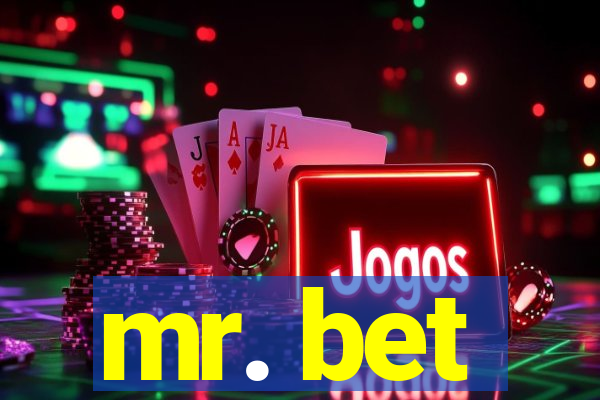 mr. bet