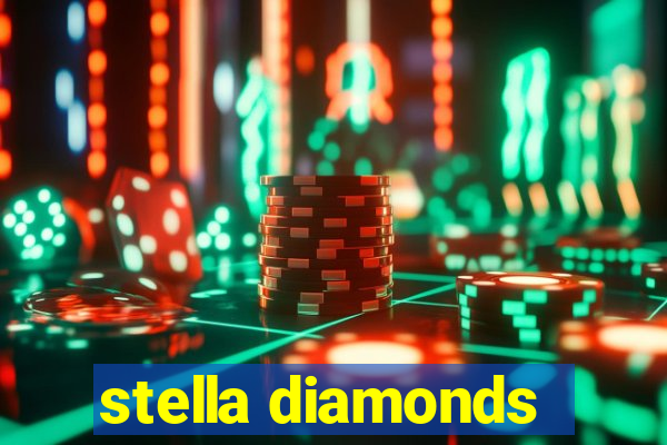 stella diamonds