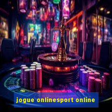 jogue onlinesport online