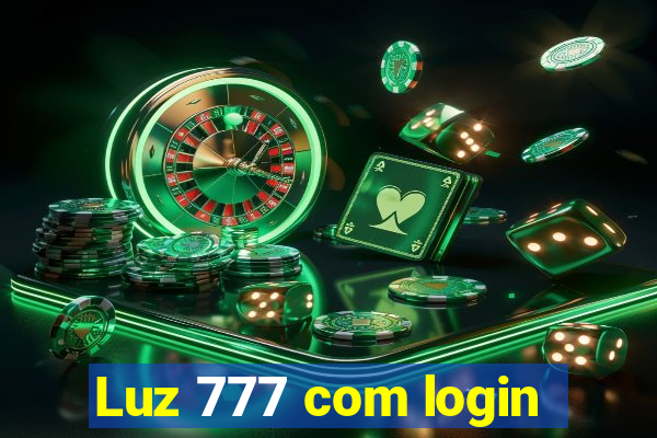 Luz 777 com login