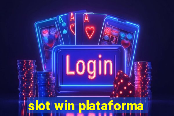 slot win plataforma