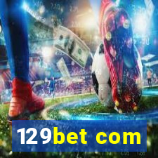 129bet com