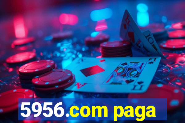 5956.com paga