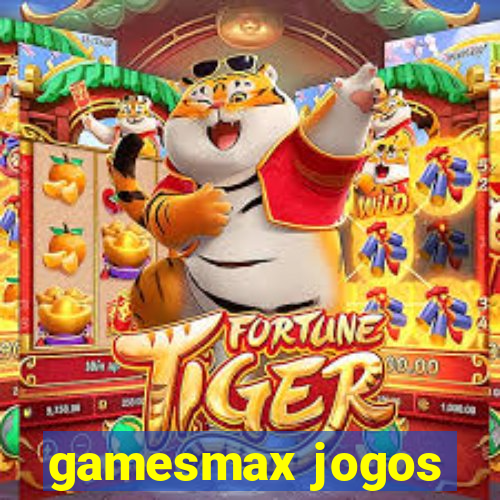 gamesmax jogos