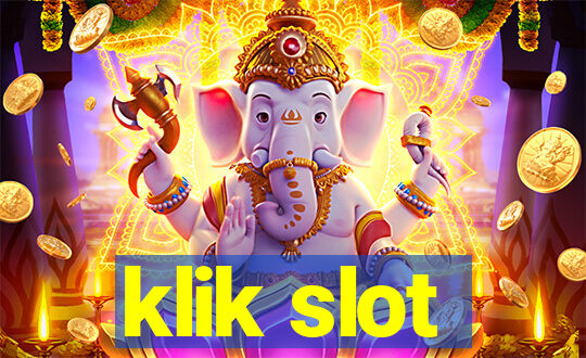 klik slot