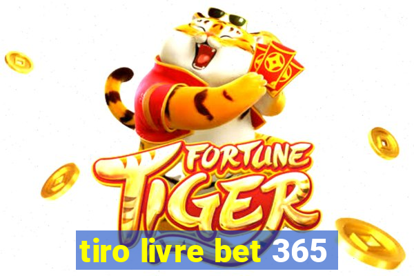 tiro livre bet 365