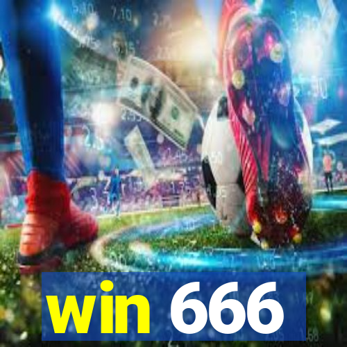 win 666