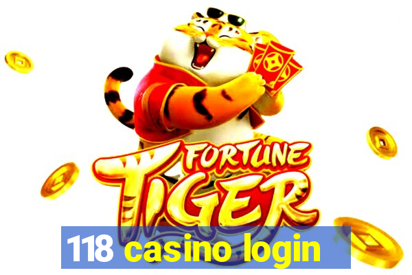 118 casino login