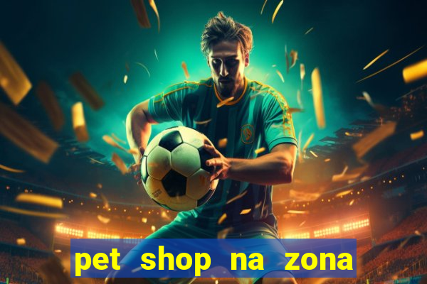 pet shop na zona noroeste em santos