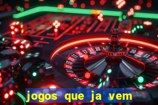 jogos que ja vem com bonus