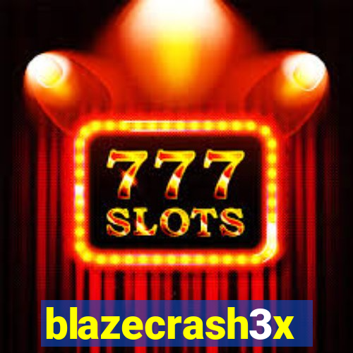 blazecrash3x