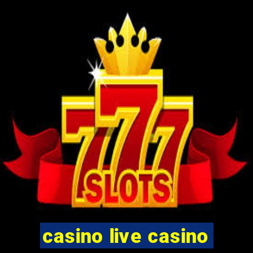 casino live casino