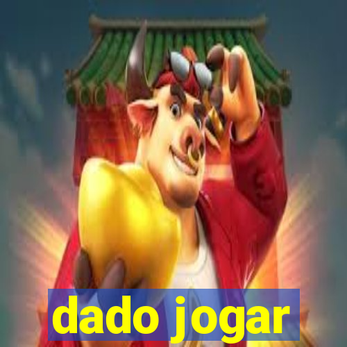 dado jogar