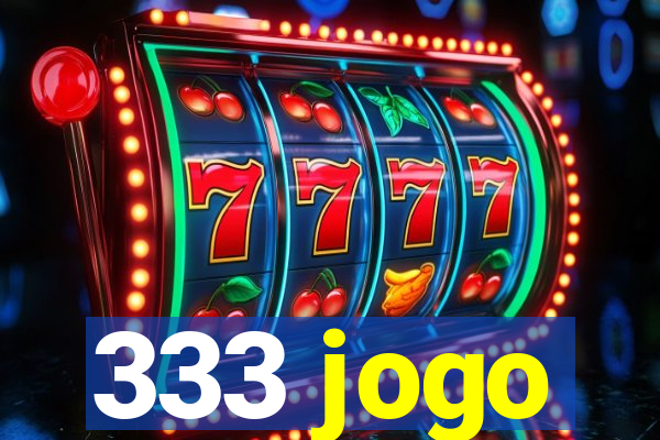 333 jogo