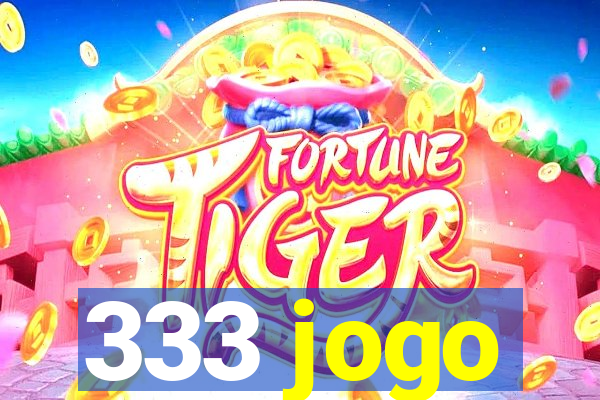 333 jogo